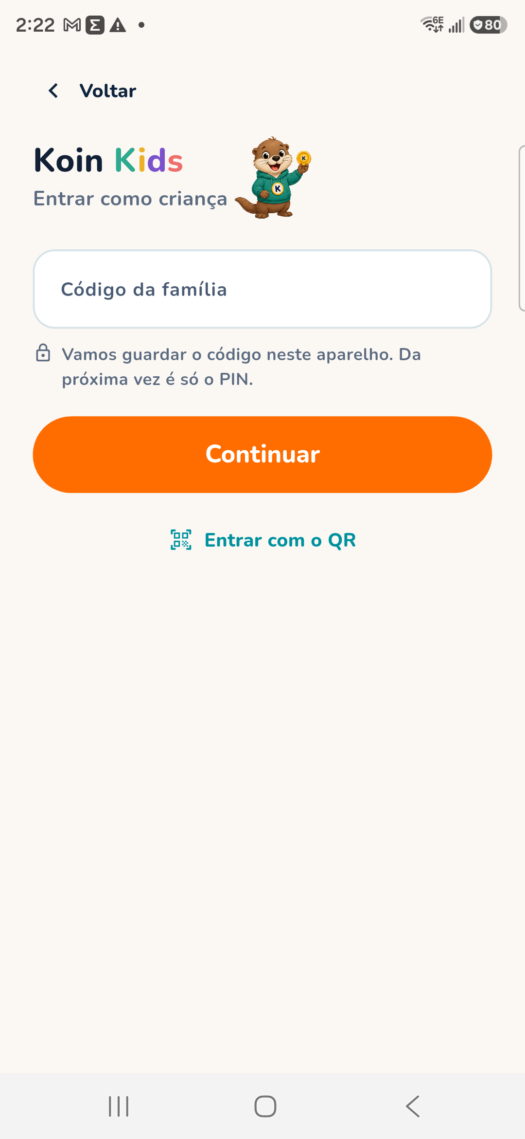 Entrar como criança: código da família, sem e-mail